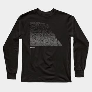 Henry Ford Quotes Long Sleeve T-Shirt